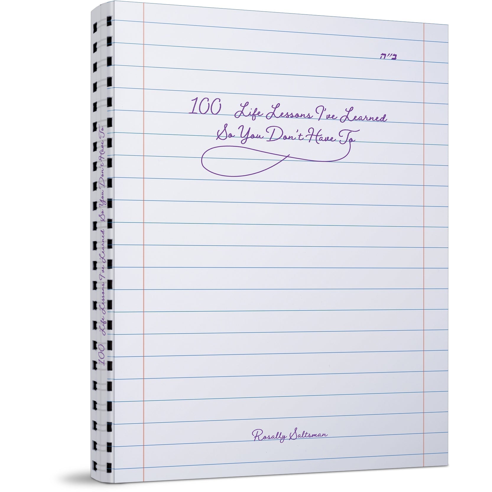 100 Life Lessons I've Learned So You Don't Have To