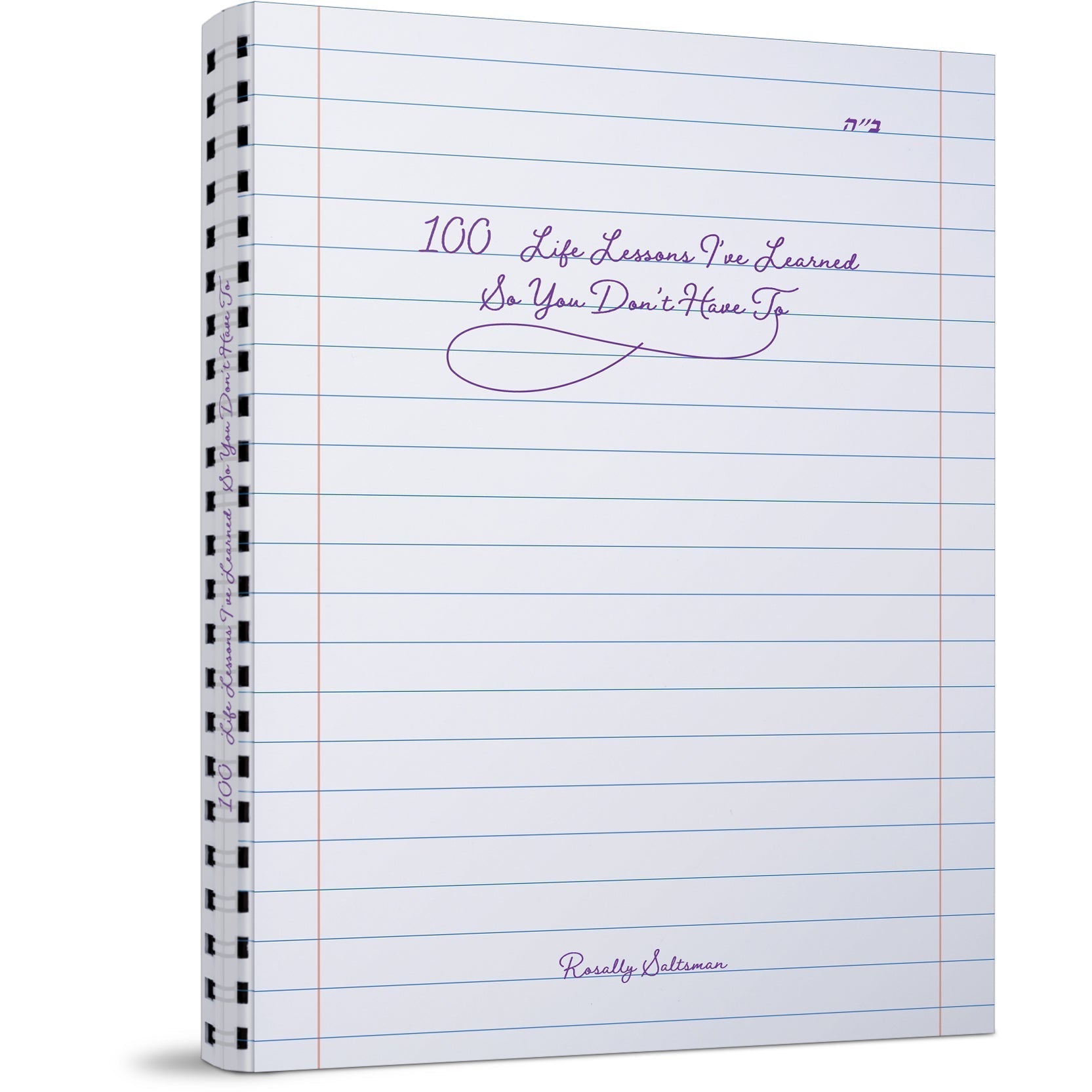 100 Life Lessons I've Learned So You Don't Have To