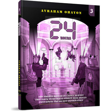 24 Hours #3 front cover — Avraham Ohayon, hardcover, published by Menucha Publishers