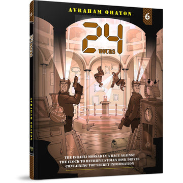 24 hours #6 front cover — Avraham Ohayon, hardcover, published by Menucha Publishers