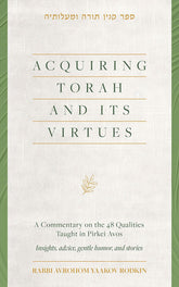 Acquiring Torah and its Virtues