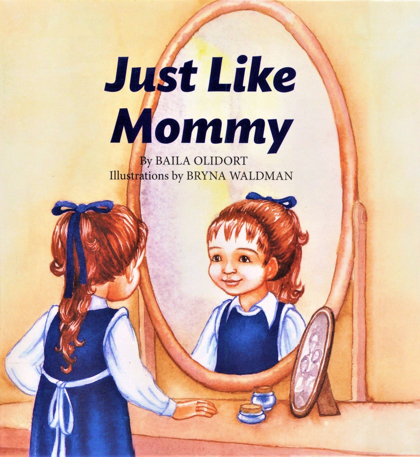 Just Like Mommy