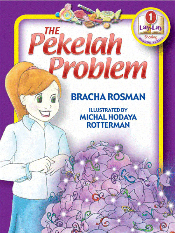 Lay-Lay Series: The Pekelach Problem - V