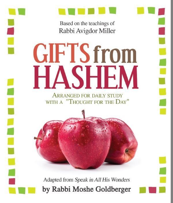 Gifts From Hashem: Based on Teachings of