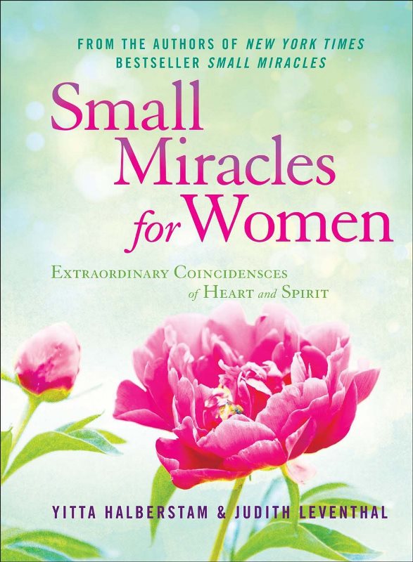 Small Miracles for Women: Extraordinary