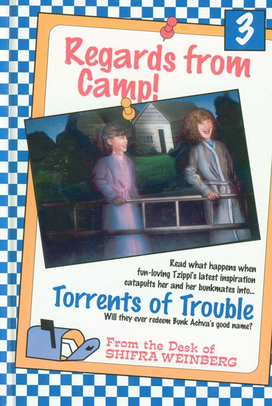 Regards From Camp: Torrents of Trouble -