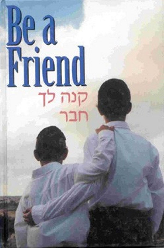 Be A Friend