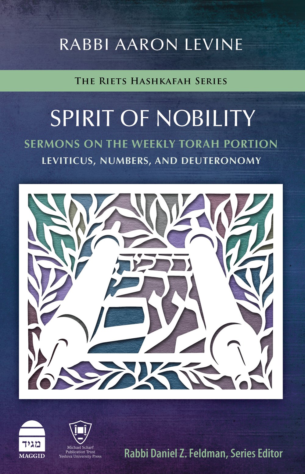 Spirit of Nobility: Sermons on the Weekl