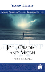 Joel, Obadiah, and Michah