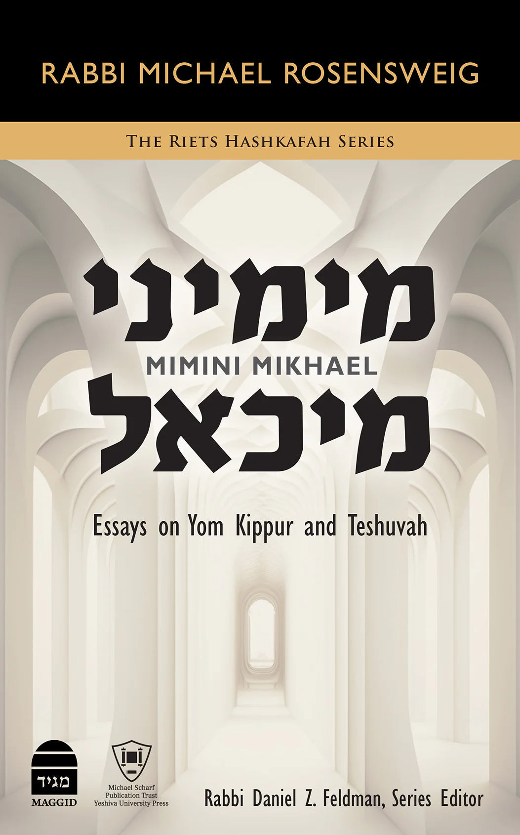 Mimini Mikhael - Essays on Yom Kippur an