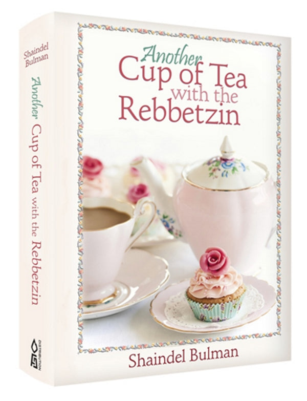 Another Cup of Tea with the Rebbetzin — Yiddish Books from Rebbetzin Shaindel Bulman