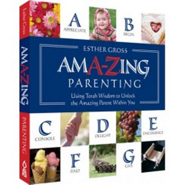 Amazing Parenting A-Z — Marriage & Parenting from Esther Gross
