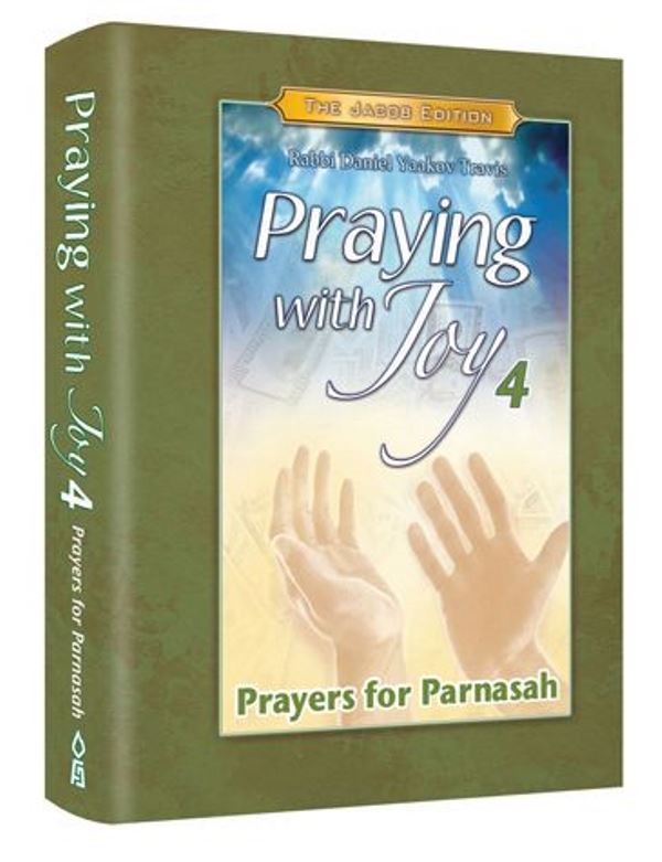 Praying With Joy #4: Prayers for Parnasa