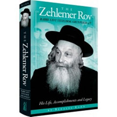 The Zehlemer Rov, Rabbi Levi Yitzchok Grunwald, Zt"L