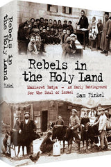 Rebels In The Holy Land