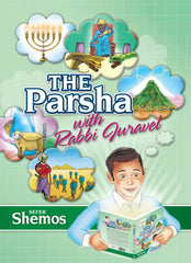 The Parsha With Rabbi Juravel - Volume 2