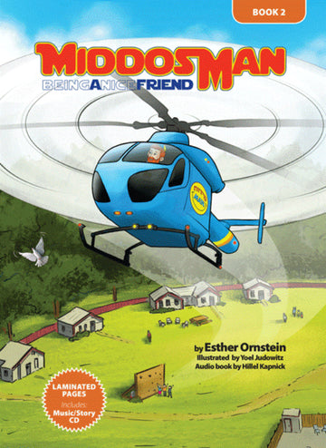 Middos Man: Being A Nice Friend - Volume