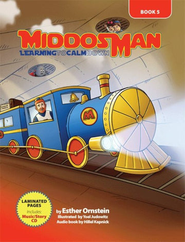 Middos Man: Learning To Calm Down - Volu