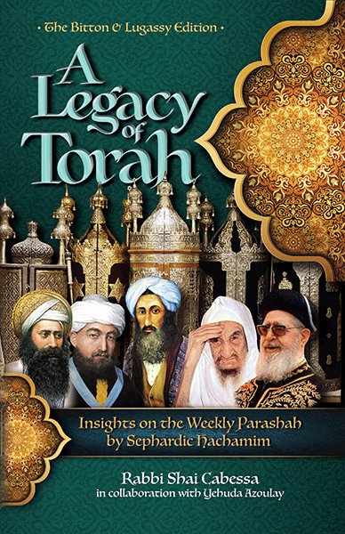 A Legacy of Torah — English Seforim from Rabbi Shai Cabessa & Yehuda Azoulay