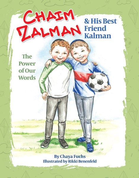 Chaim Zalman & His Best Friend Kalman: T
