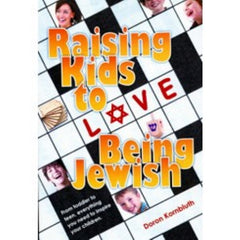 Raising Kids To Love Being Jewish