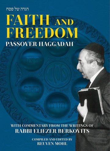 Front cover of Faith and Freedom: Passover Haggadah