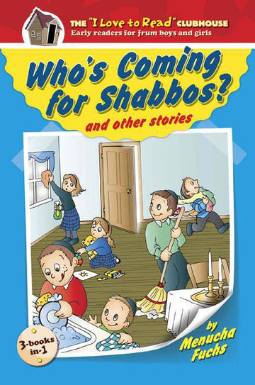 Who's Coming for Shabbos? and other stories — Cohen family story collection hardcover