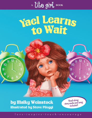 Yael Learns to Wait (#13) — lite girl patience hardcover with music cd