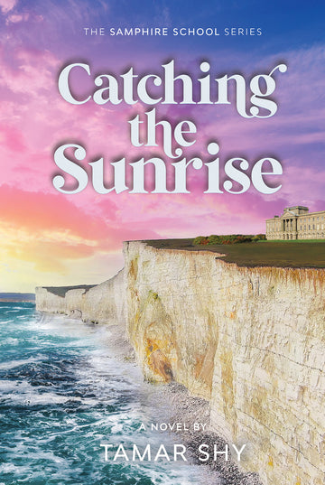 Catching the Sunrise — jewish girls boarding school novel hardcover