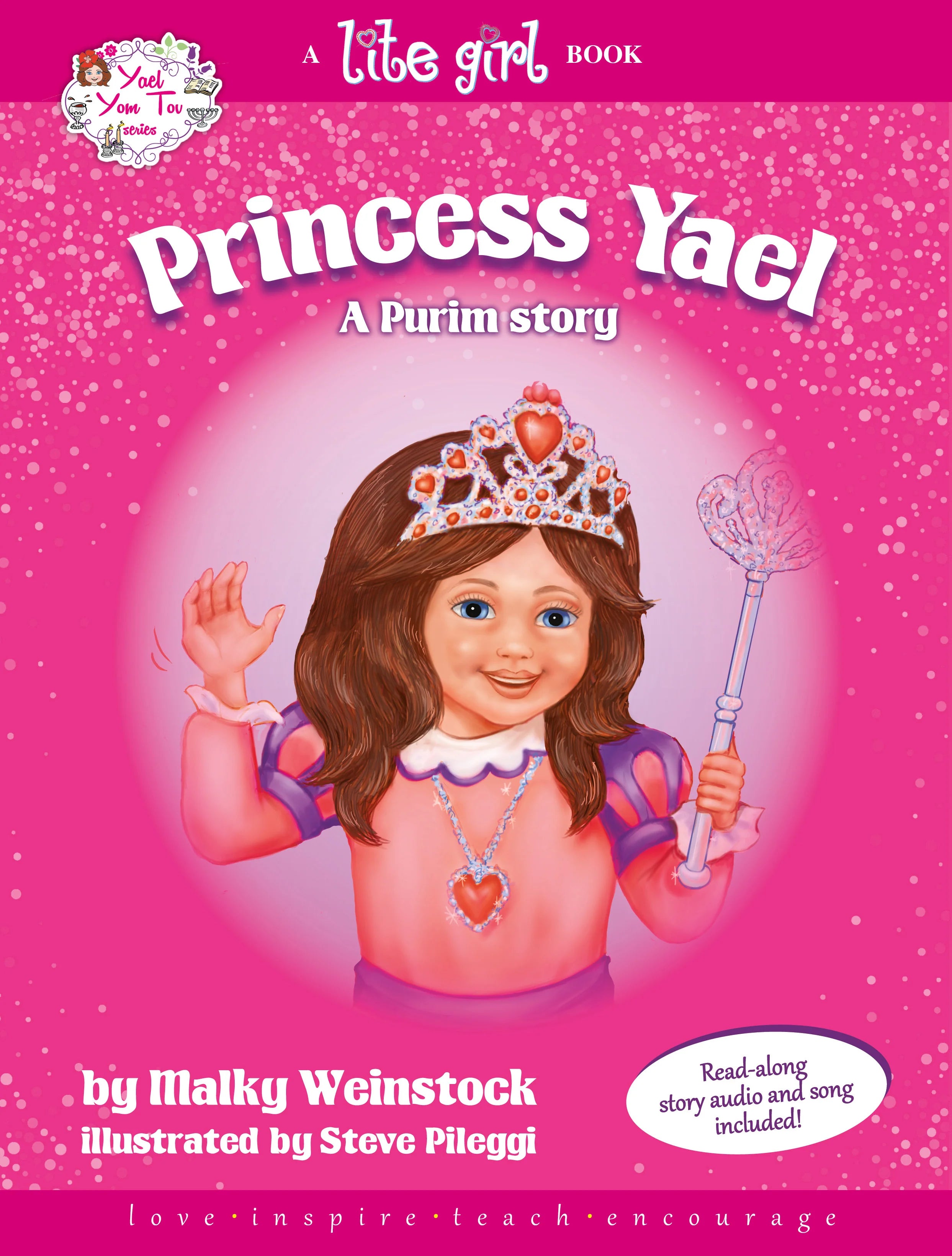 Lite Girl: Princess Yael - A Purim Story
