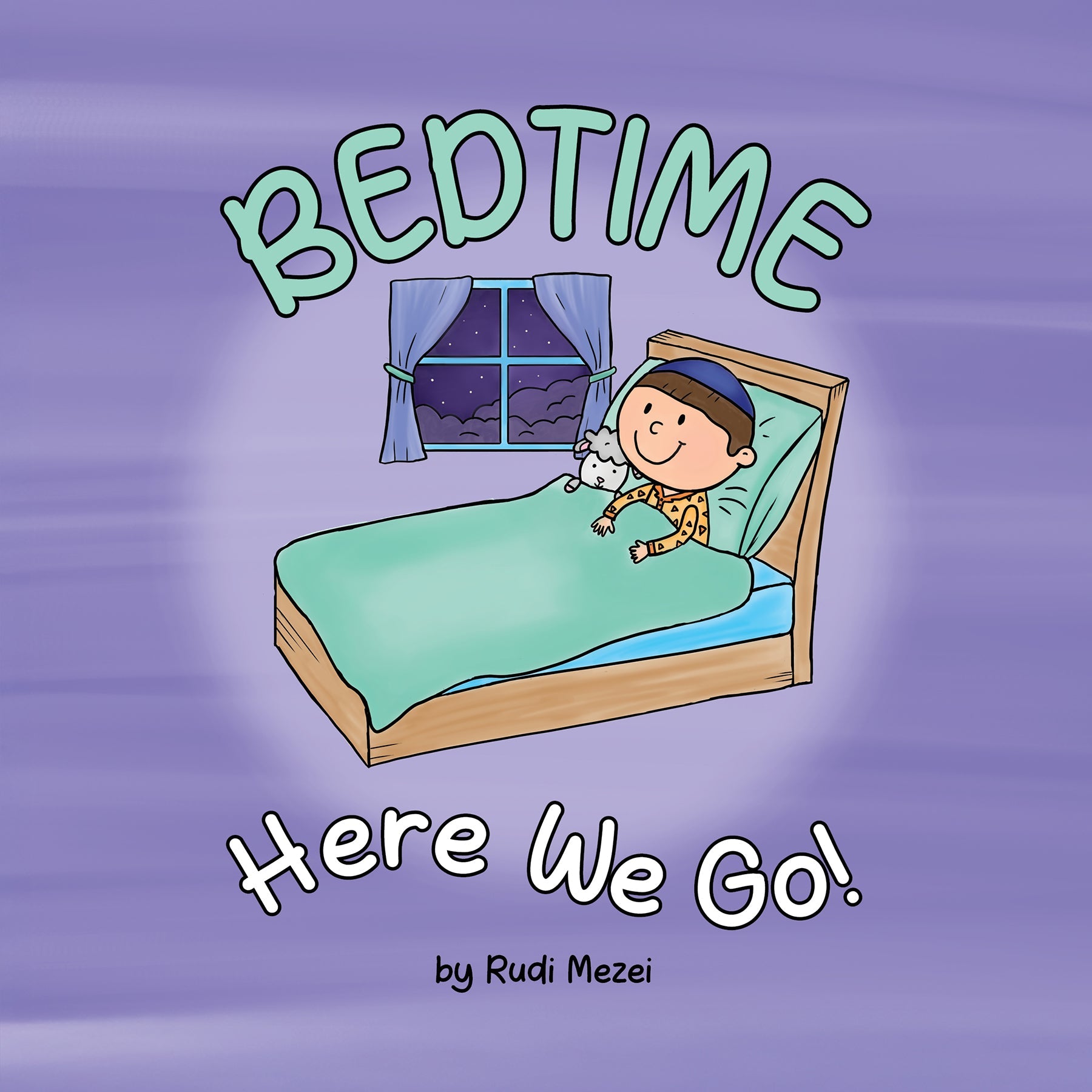 Bedtime, Here We Go! — Judaica Press