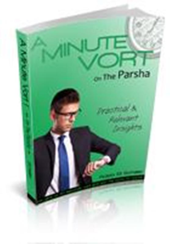 A Minute Vort 1: On The Parsha — English Seforim from Rabbi Eli Scheller