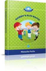 Along The Way With Shimmy Ray: Shimmy's Blue Watch - Volume 1