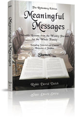 Meaningful Messages: Shemos