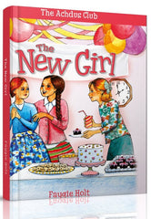 The Achdus Club: The New Girl - Volume 1