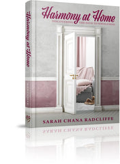 Harmony At Home - Discovering The Path of Wholeness