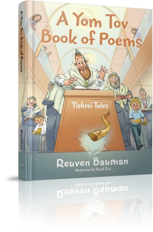 A Yom Tov Book Poems: Tishrei Tales — Children's Books from Bauman Reuven