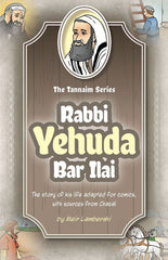 The Tannaim Series: Rabbi Yehudah Bar Ilai - Comics