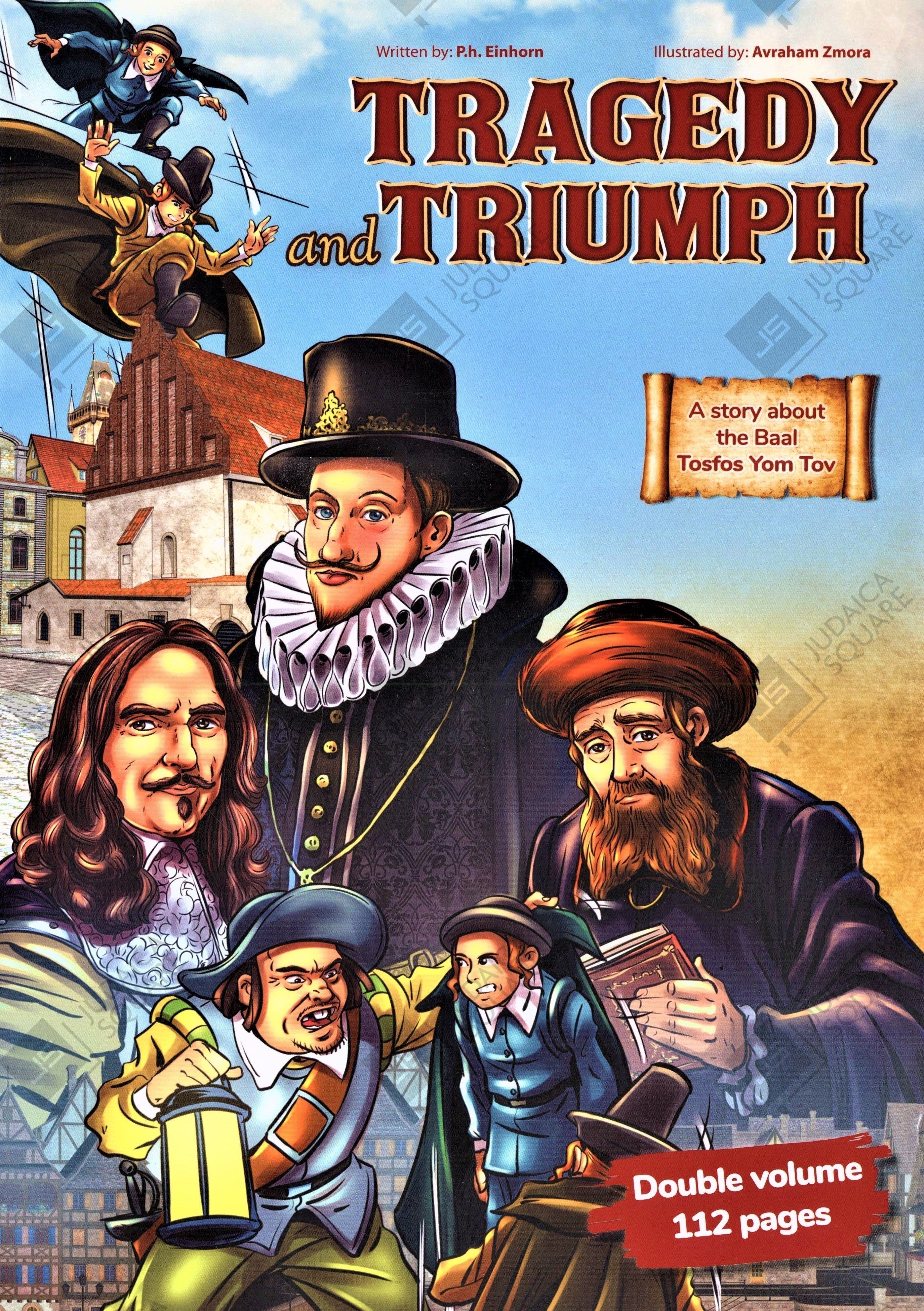 Tragedy and Triumph
