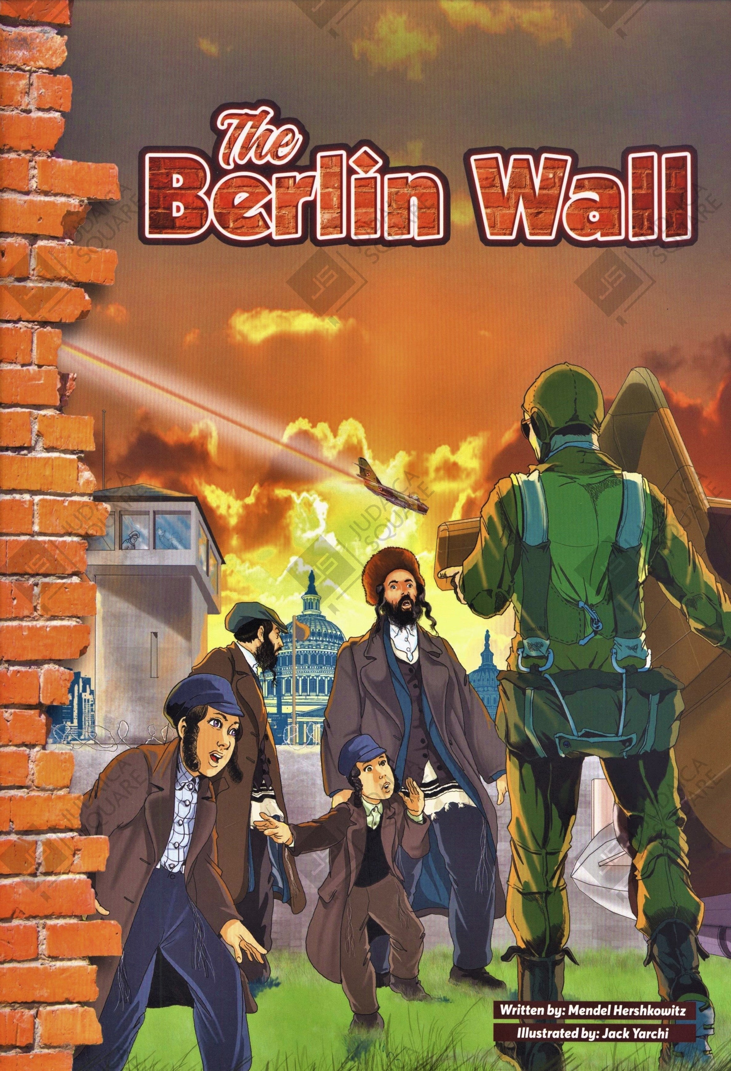 The Berlin Wall – Jewish comic book cover by Mendel Hershkowitz