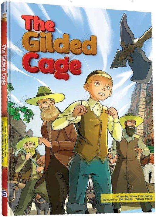 The Glided Cage – Jewish comic book cover by Yaakov Yosef Green