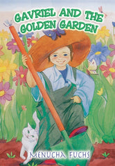 Gavriel And The Golden Garden