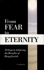 From Fear To Eternity