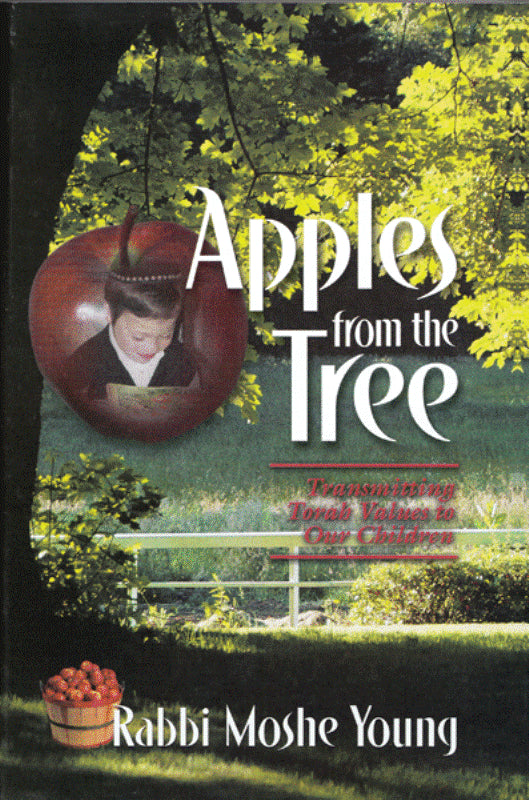 Apples From The Tree — English Seforim from Rabbi Moshe Young