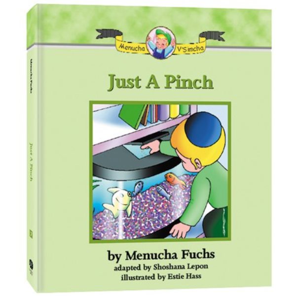 Menucha V'simcha Series: Just A Pinch -