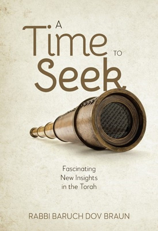 A Time To Seek — English Seforim from Rabbi Baruch Dov Braun