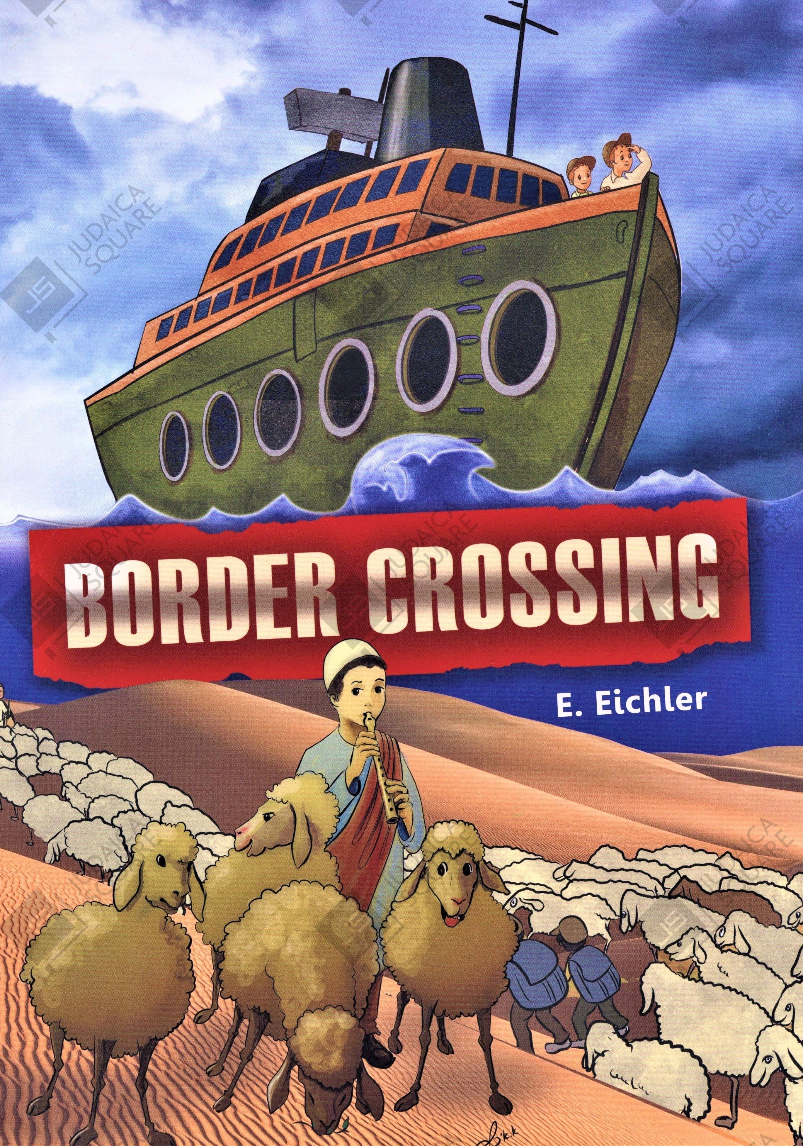 Border Crossing – Jewish comic book cover by E. Eichler