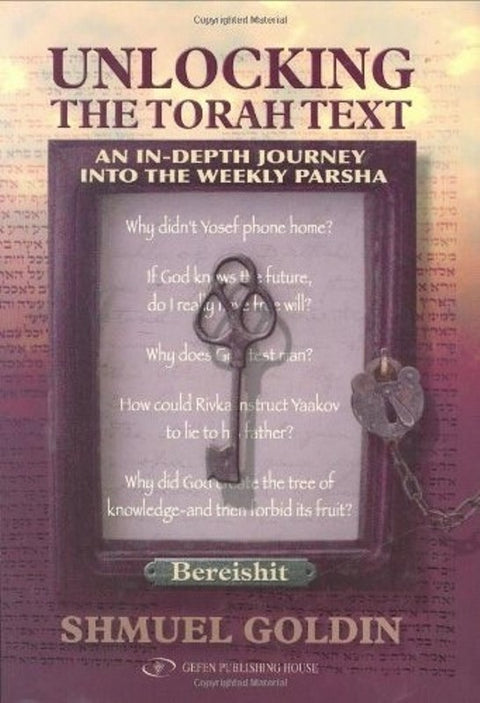 Unlocking The Torah Text: An In-Depth Jo