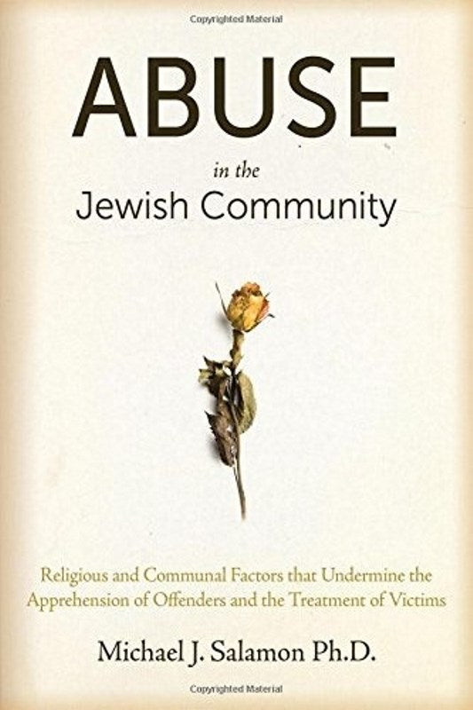 Abuse in the Jewish Community — English Seforim from Michael J. Salamon Ph.D.