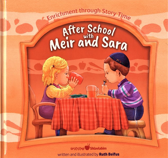 After School With Meir And Sara — Children's Books from Ruth Beifus